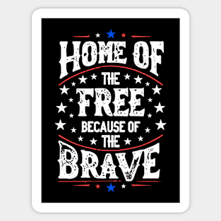 Patriotic Tribute: Home Free Brave Sticker